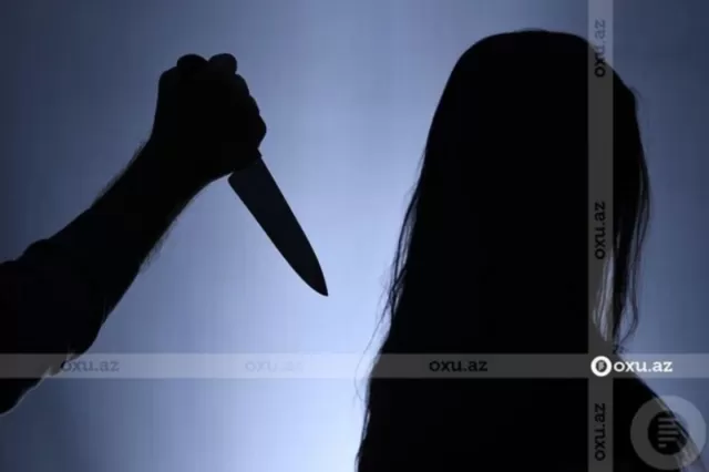 Xırdalanda dəhşət: Ər arvadına çoxsaylı bıçaq zərbəsi endirdi