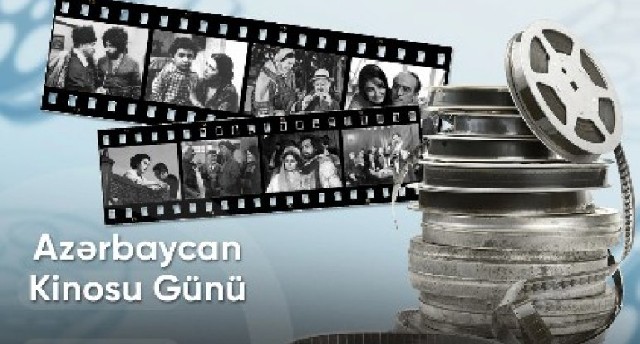 2 avqust - Azərbaycan Kinosu Günüdür